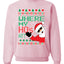 Santa Where My Hos At? Christmas Unisex Crewneck Graphic Sweatshirt