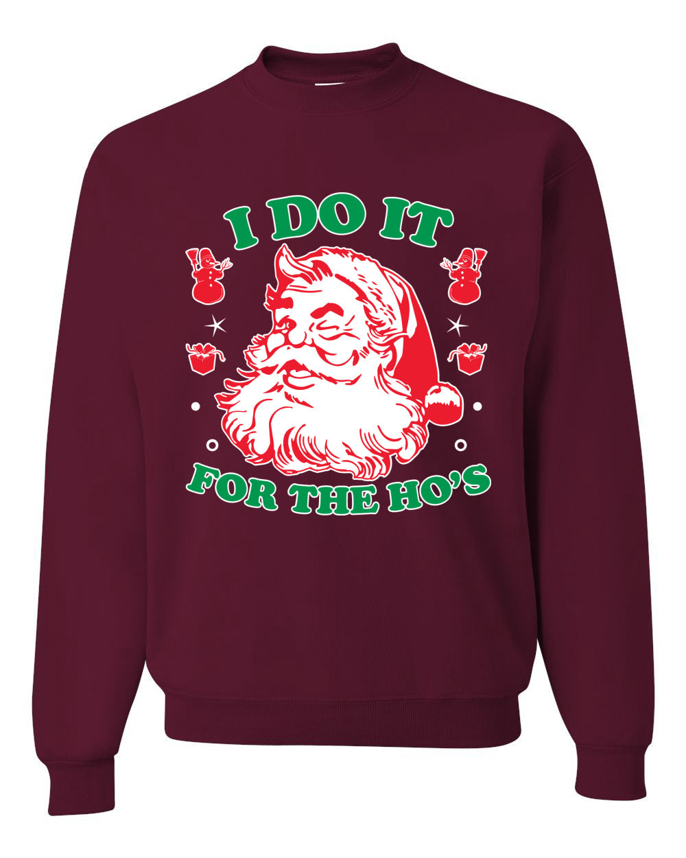 I Do it for the Hos Xmas Ugly Christmas Sweater Christmas Unisex Crewneck Graphic Sweatshirt