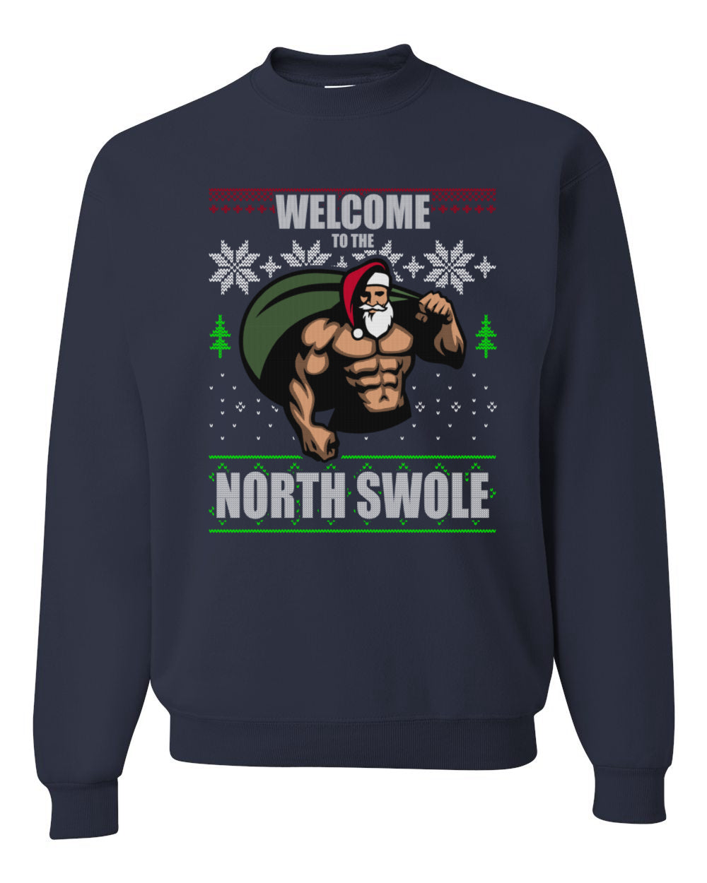 Funny Santa Gym Lifting Welcome to The North Swole Christmas Unisex Crewneck Graphic Sweatshirt