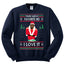 Santas Favorite Ho | Xmas Ye I Love It Christmas Unisex Crewneck Graphic Sweatshirt