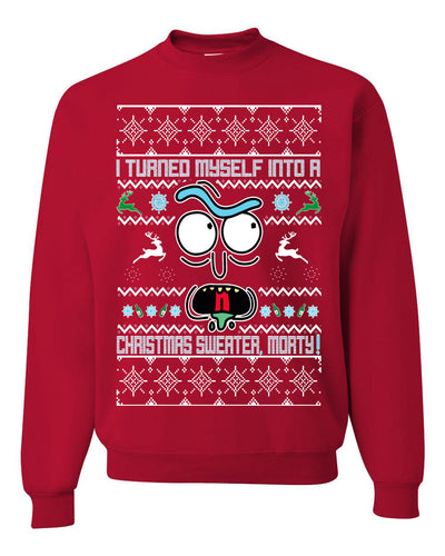 i turned myself into a christmas sweater morty Christmas Unisex Crewneck Graphic Sweatshirt