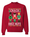 Crack Deez Nuts Meme Ugly Christmas Sweater Christmas Unisex Crewneck Graphic Sweatshirt