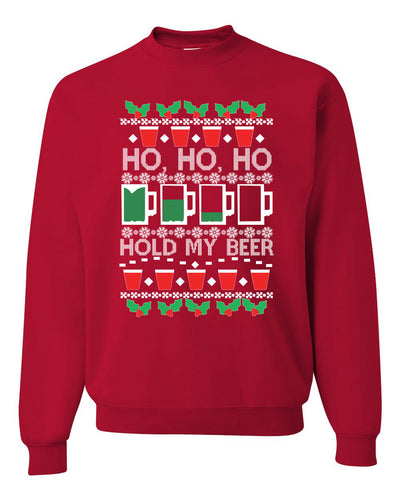 Ho Ho Ho Hold My Beer Funny Beer Drinking Xmas Christmas Unisex Crewneck Graphic Sweatshirt