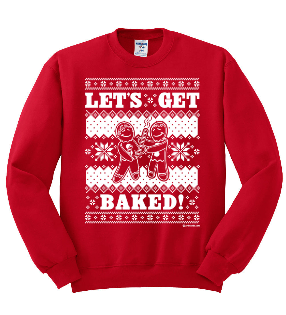 Let's Get Baked Holiday Ginger Bread Design Christmas Unisex Crewneck Graphic Sweatshirt