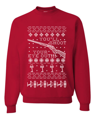 You'll Shoot Your Eye Out Christmas Unisex Crewneck Graphic Sweatshirt