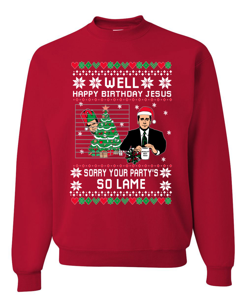Well Happy Birthday Jesus Funny Quote Office Christmas Unisex Crewneck Graphic Sweatshirt