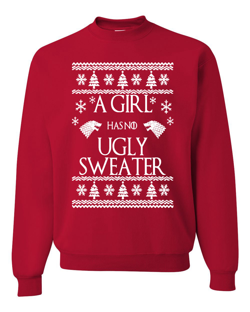 A Girl Has No Ugly Sweater Christmas Unisex Crewneck Graphic Sweatshirt
