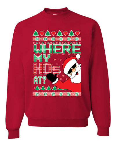 Santa Where My Hos At? Christmas Unisex Crewneck Graphic Sweatshirt