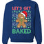 Lets get Baked Gingerbread Weed Stoner Ugly Christmas Sweater  Christmas Unisex Crewneck Graphic Sweatshirt