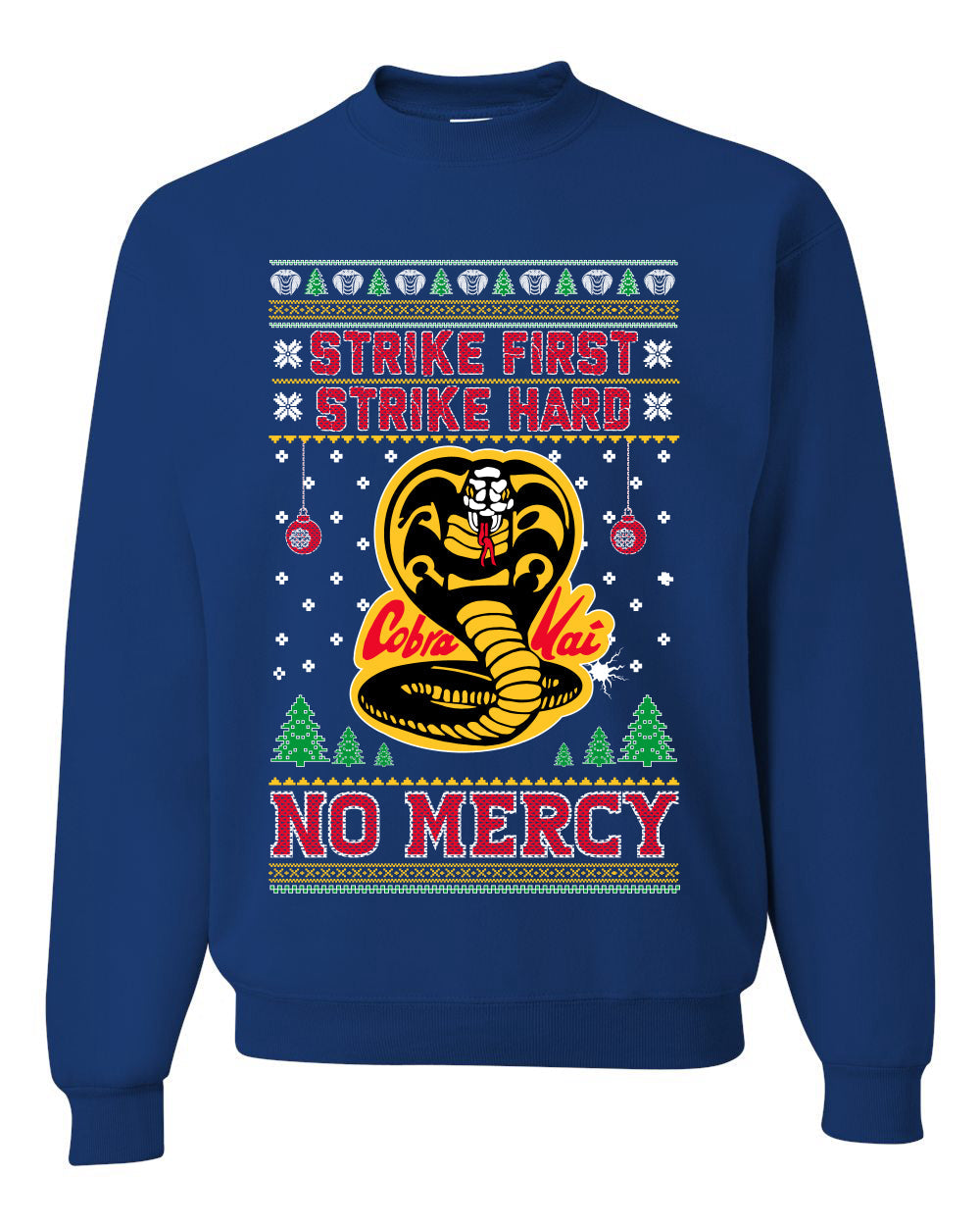 Strike First Strike Hard No Mercy Xmas Ugly Christmas Sweater Unisex Crewneck Graphic Sweatshirt