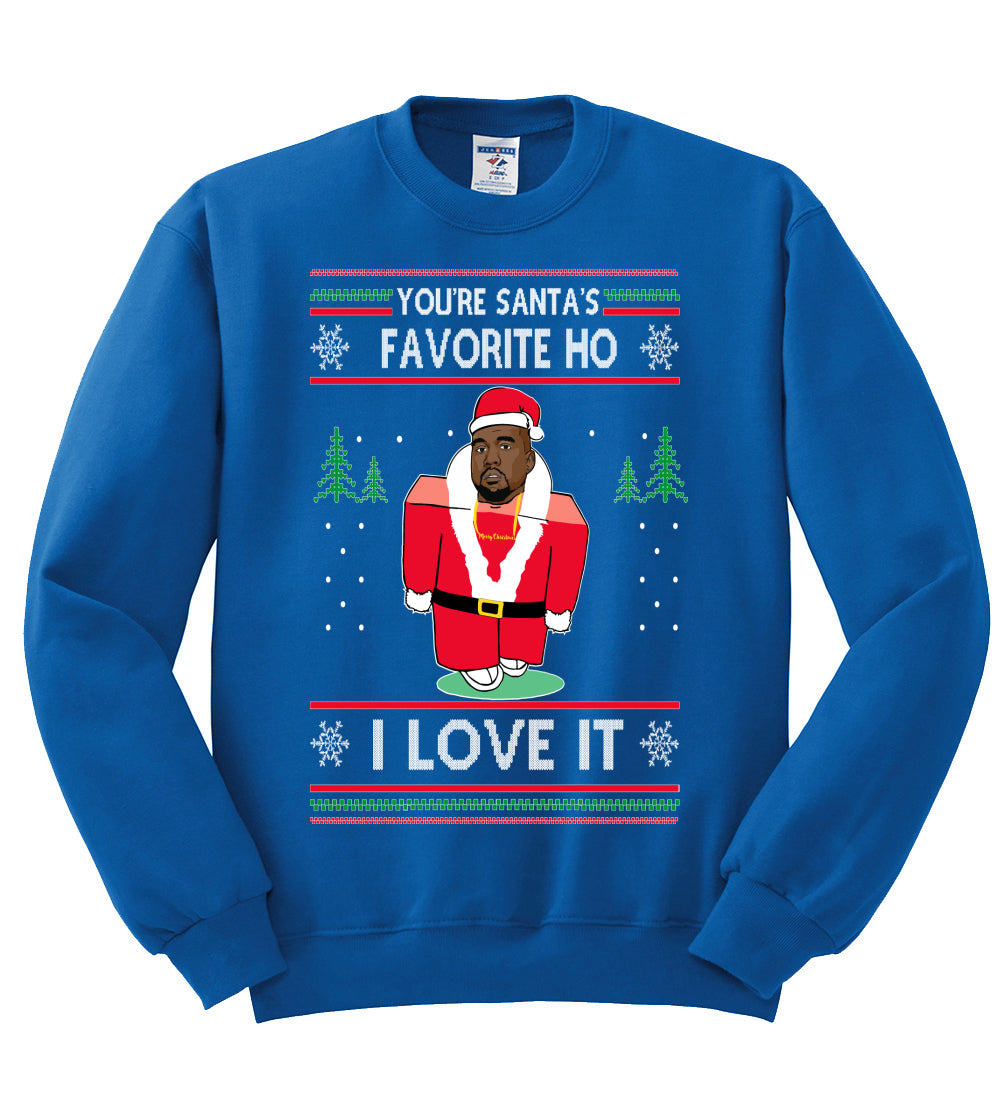 Santas Favorite Ho | Xmas Ye I Love It Christmas Unisex Crewneck Graphic Sweatshirt