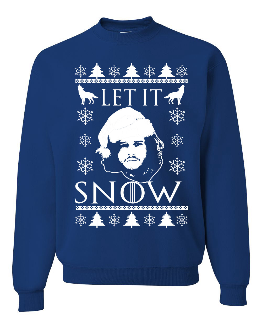 Let It Snow Jon Snow GoT Unisex Crewneck Graphic Sweatshirt
