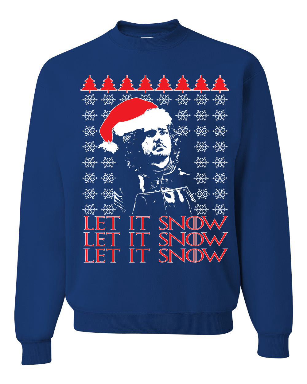 Let It Snow X 3 Jon Snow GoT Unisex Crewneck Graphic Sweatshirt