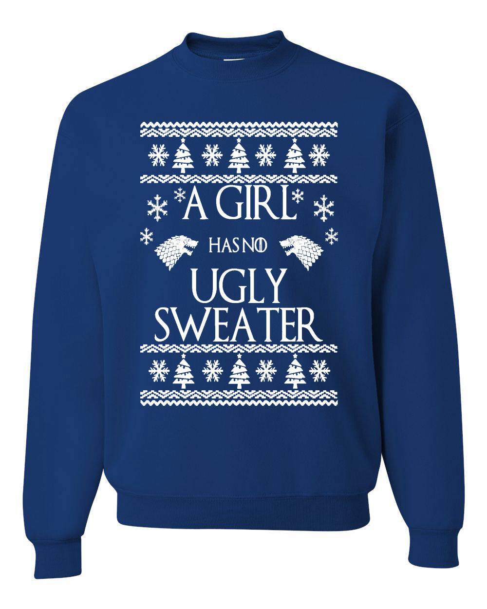 A Girl Has No Ugly Sweater Christmas Unisex Crewneck Graphic Sweatshirt