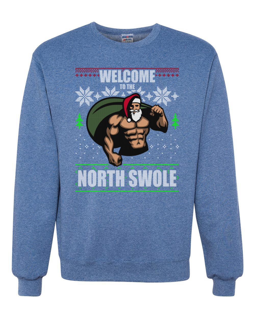 Funny Santa Gym Lifting Welcome to The North Swole Christmas Unisex Crewneck Graphic Sweatshirt