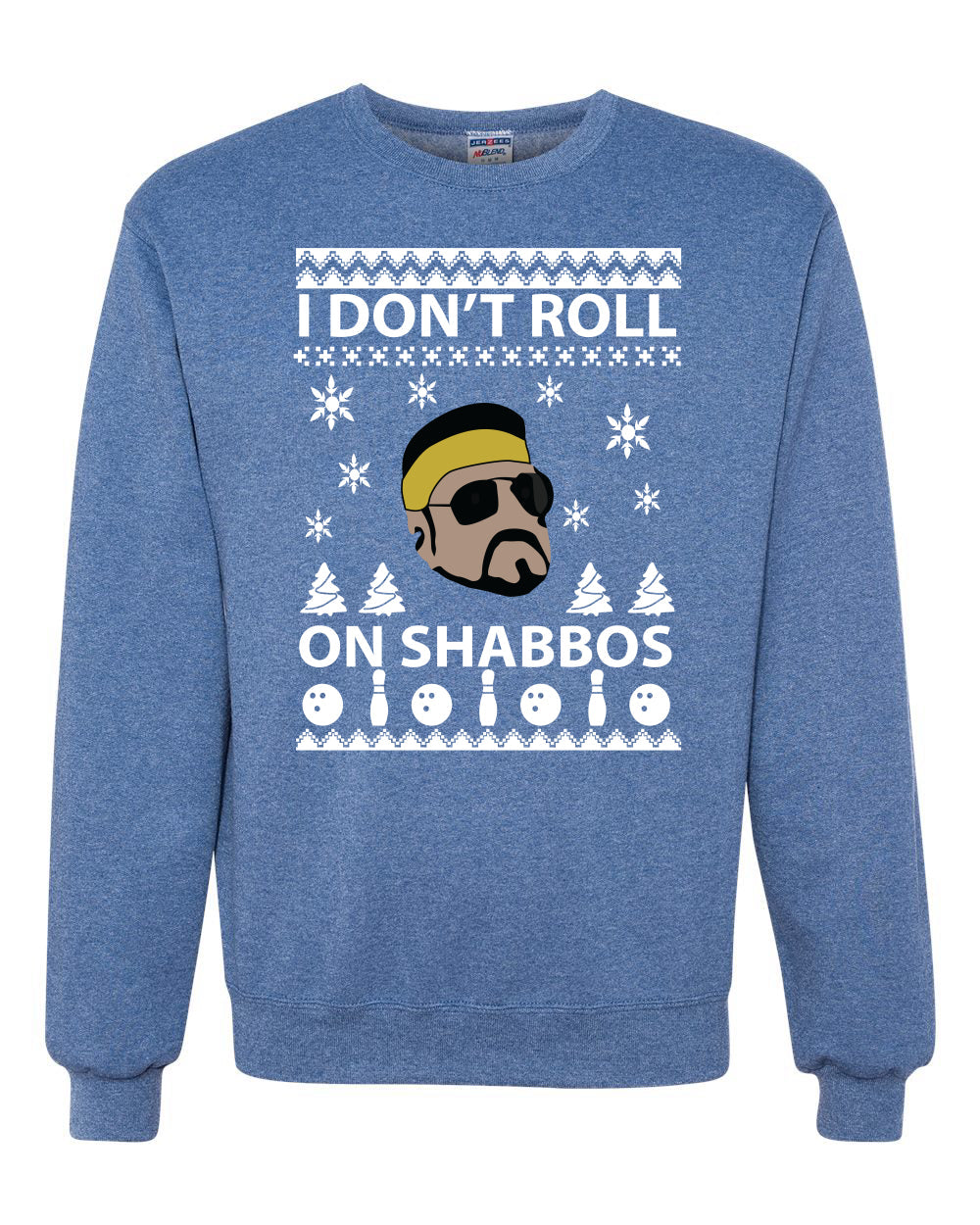 I Don't Roll on Shabbos Funny Walter Quote Big Lebowski Christmas Unisex Crewneck Graphic Sweatshirt