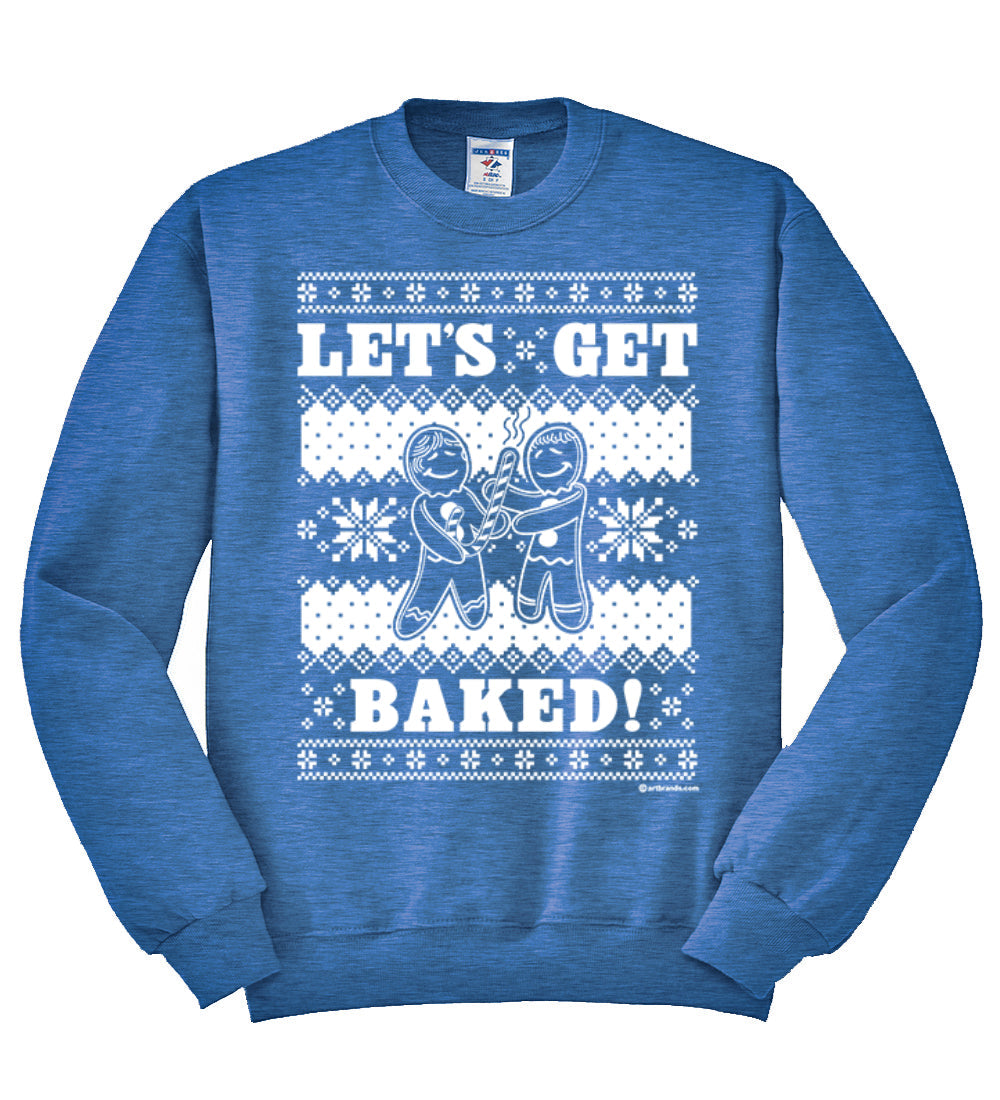 Let's Get Baked Holiday Ginger Bread Design Christmas Unisex Crewneck Graphic Sweatshirt