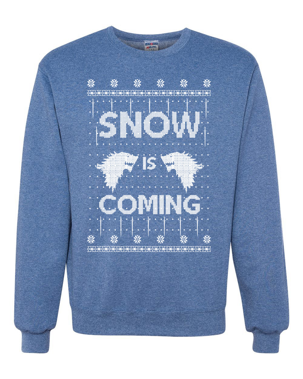 Snow is Coming | GoT Stark Christmas Unisex Crewneck Graphic Sweatshirt