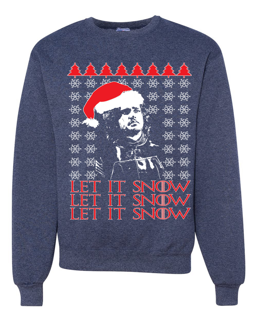 Let It Snow X 3 Jon Snow GoT Unisex Crewneck Graphic Sweatshirt