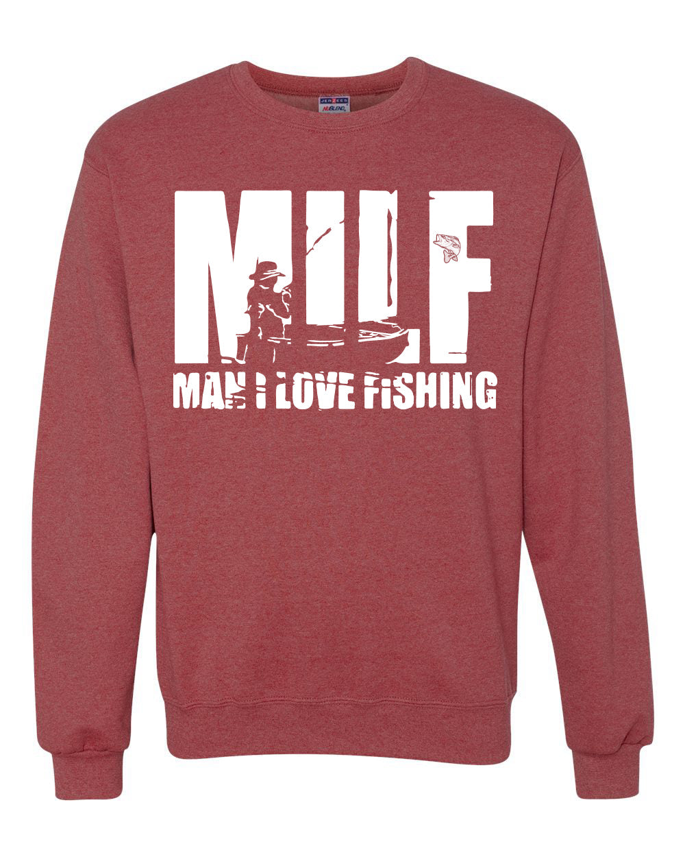 MILF Man I love Fishing Fisherman Lover Humor  Fishing Unisex Crewneck Graphic Sweatshirt