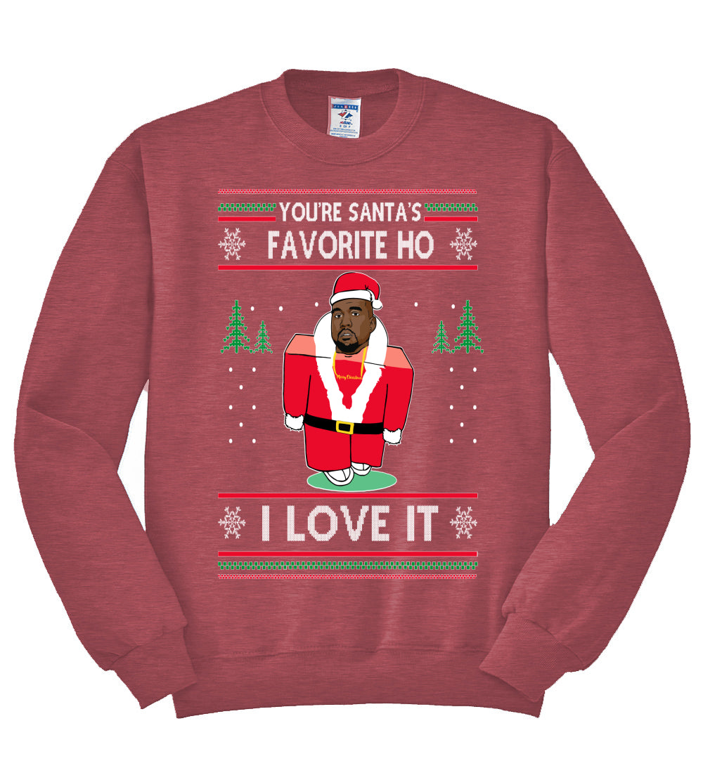 Santas Favorite Ho | Xmas Ye I Love It Christmas Unisex Crewneck Graphic Sweatshirt