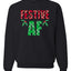 Festive AF Merry Christmas Unisex Crewneck Graphic Sweatshirt