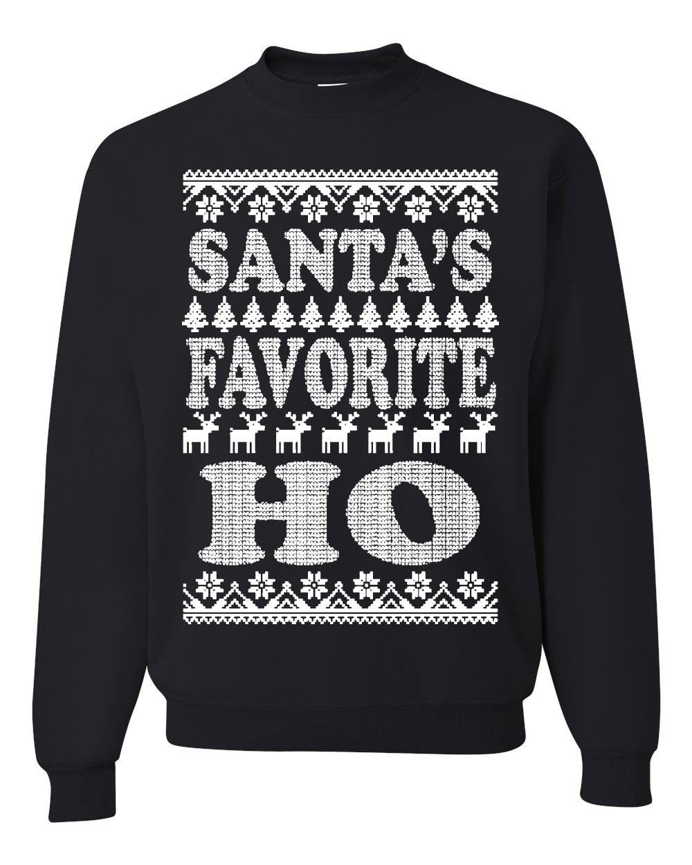 Santa's Favorite Ho White  Ugly Christmas Sweater Unisex Crewneck Sweatshirt
