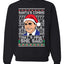 Santas Coming That's What She Said Michael Scott Merry Ugly Christmas Sweater Unisex Crewneck Graphic Sweatshirt