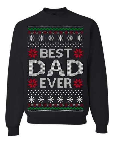 Best Dad Ever Classic Winter Holidays Ugly Christmas Sweater Crewneck Sweatshirt