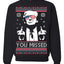 You Missed Funny 45 47 President Trump Shot USA Glasses Ugly Christmas Sweater Crewneck Sweatshirt