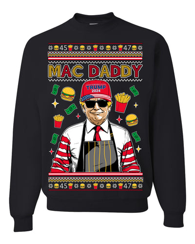 Mac Daddy Funny Viral Trump Meme Fast Food Fries Burgers Ugly Christmas Sweater Crewneck Sweatshirt