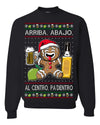 Arriba Abajo Al Centro Pa'Dentro Cheers to Health Salud Ugly Christmas Sweater Crewneck Sweatshirt