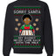 Sorry Santa Dad Never Came Back With Milk, Other Kid, Funny Viral Daddy Left Sad Kid Meme Ugly Christmas Sweater Crewneck Sweatshirt