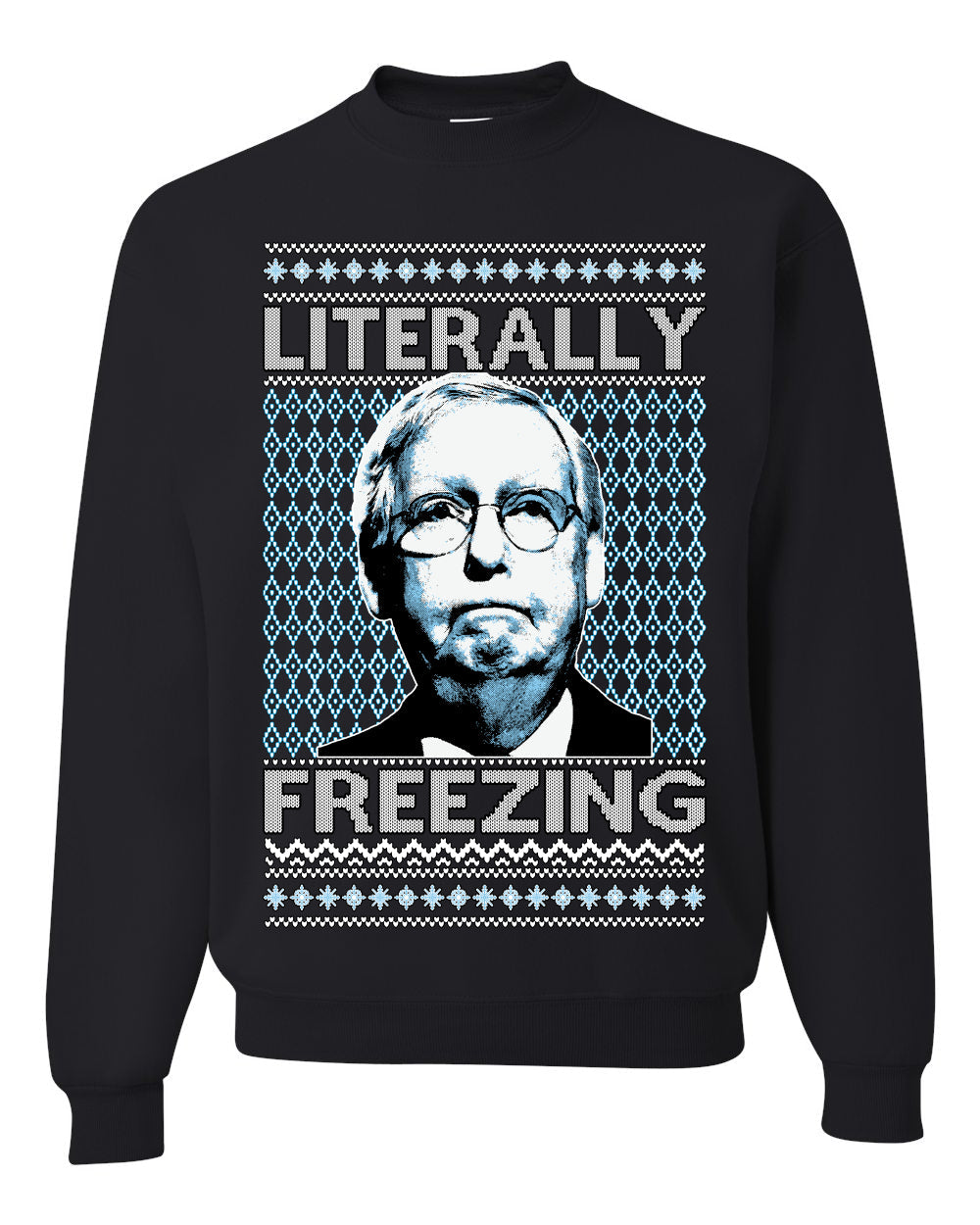 Literally Freezing McConnell Senator Ugly Christmas Sweater Unisex Crewneck Sweatshirt