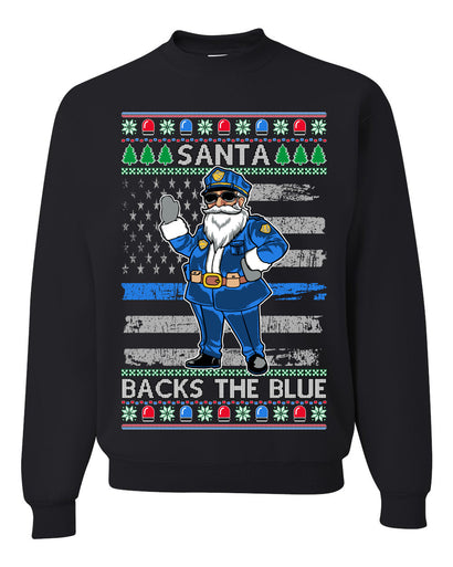 Santa Backs The Blue Pro Police Santa Claus Ugly Christmas Sweater Unisex Crewneck Sweatshirt