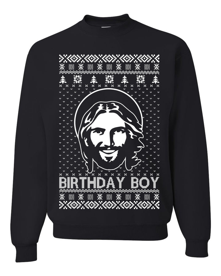 Birthday Boy Jesus Christ Ugly Christmas Sweater Unisex Crewneck Sweatshirt