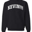 Vintage Movie Quote KEVIN!!! Christmas Unisex Crewneck Sweatshirt