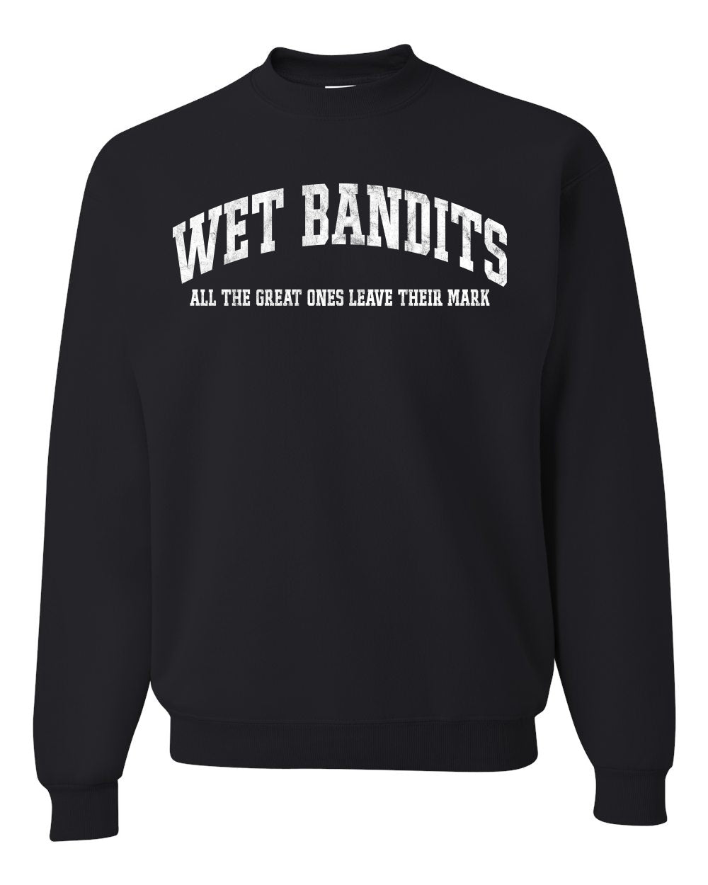 Vintage Movie Quote Wet Bandits Leave They're Mark Christmas Unisex Crewneck Sweatshirt