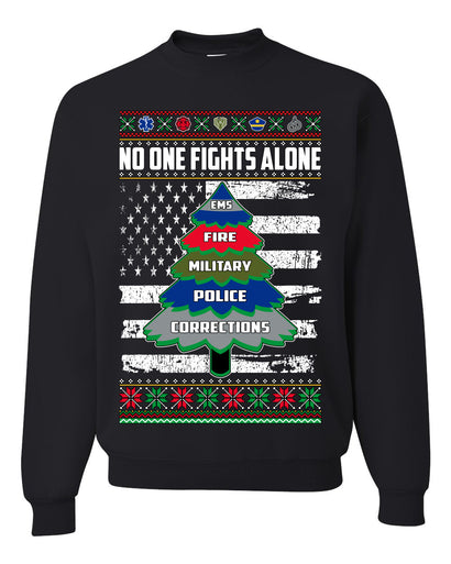 No One Fights Alone Holiday First Responder Police Fire Emt Ugly Christmas Sweater Unisex Crewneck Sweatshirt