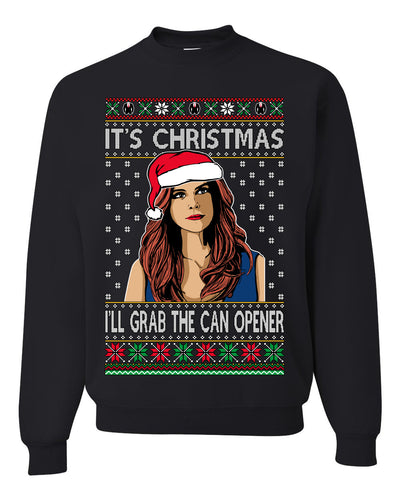 It's Christmas I'll Grab The Can Opener TV Show Parody Ugly Christmas Sweater Unisex Crewneck Sweatshirt
