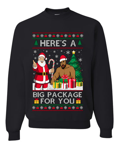 Here's A Big Package For You Santa Christmas Sweater, Unisex Ugly Christmas Crewneck Sweatshirts