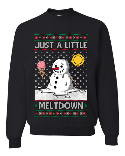 Just A Little Meltdown, Unisex Ugly Christmas Sweater Crewneck Sweatshirts