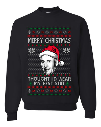 Thought I'd Wear My Best Suit Ed Gein, Unisex Ugly Christmas Sweater Crewneck Sweatshirts