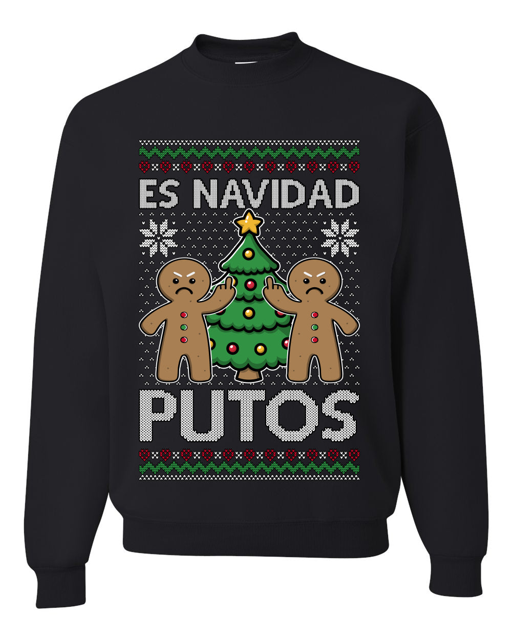 Es Navidad Putos, Unisex Ugly Christmas Sweater, Crewneck Sweatshirts