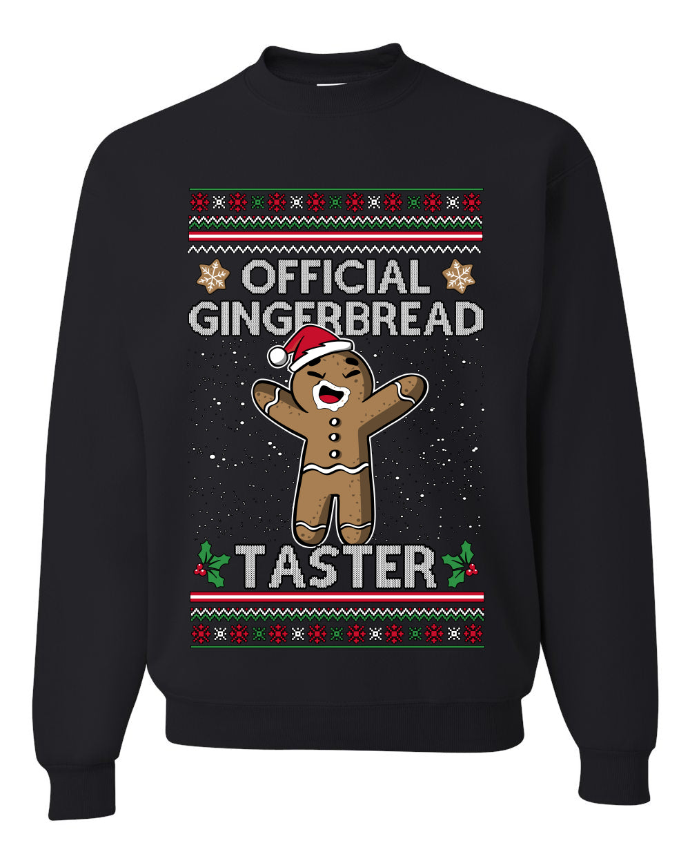 Official Gingerbread Taster, Unisex Ugly Christmas Crewneck Sweatshirts