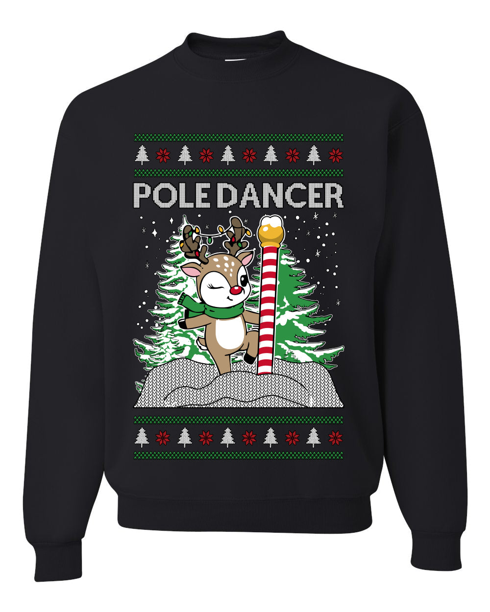 Pole Dancer, Unisex Ugly Christmas Sweater Crewneck Sweatshirts