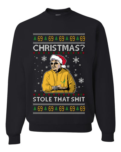 Christmas? Stole That 69 Meme, Unisex Ugly Christmas Sweater, Crewneck Sweatshirts