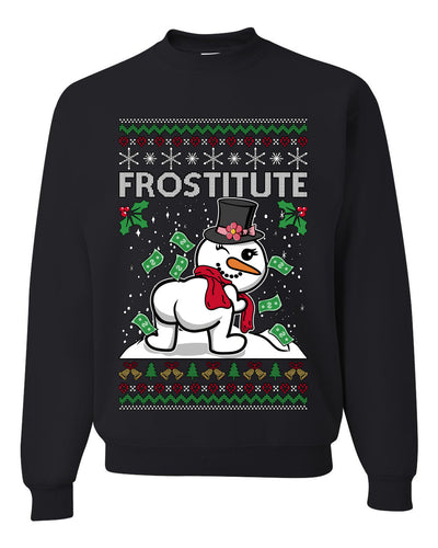 Snow Frostitute, Funny Unisex Ugly Christmas Sweater, Crewneck Sweatshirts