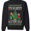From The Windows To The Walls I'm About To Deck These Halls, Unisex Ugly Christmas Sweater Crewneck Sweatshirts
