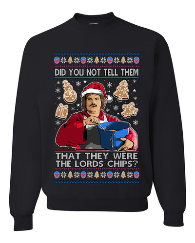 Did You Not Tell Them They Were The Lords Chips, Luchadores Christmas Cookies Design, Unisex Ugly Christmas Sweater Crewneck Sweatshirts